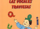 Las vocales traviesas | Recurso educativo 45805