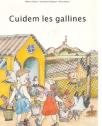 Vídeo: el conte "Cuidem les gallines" | Recurso educativo 18850