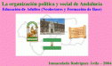 La organización política y social de Andalucía | Recurso educativo 20417