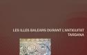 Les Balears durant l'antiguitat tardana | Recurso educativo 31808