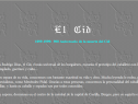 El Cid | Recurso educativo 32187