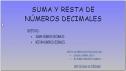 Suma y resta de números decimales | Recurso educativo 32803