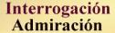 Teoría ortografía: interrogación y admiración | Recurso educativo 6832