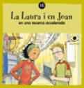 La Laura i en Joan en una recerca accelerada | Recurso educativo 83425