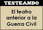 El teatro anterior a la Guerra Civil | Recurso educativo 49680