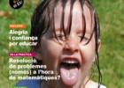 Resolució de problemes (només) a l´hora de matemàtiques? | Recurso educativo 627140