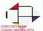 Como pintar un cuadro minimalista | Recurso educativo 732574